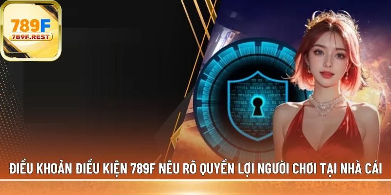 Điều khoản điều kiện 789F 