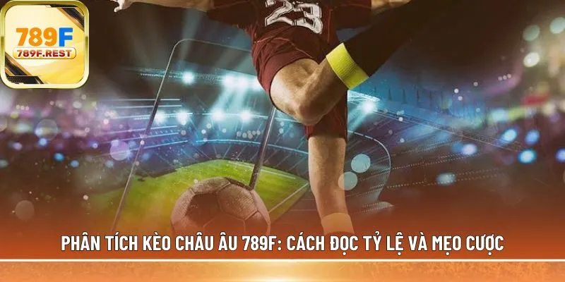 kèo châu Âu