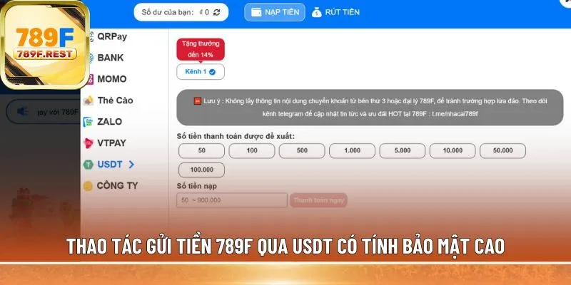 Thao tác gửi tiền 789F qua USDT 