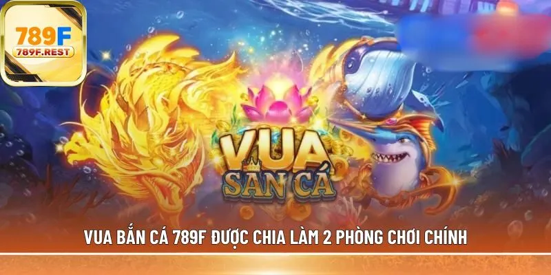 Vua bắn cá 789F 
